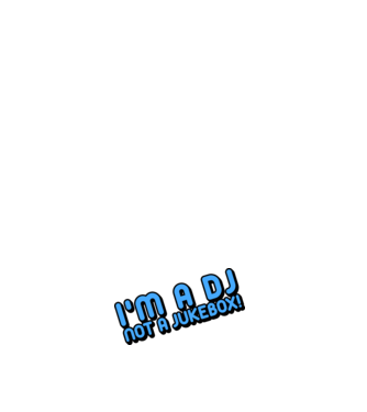'I''m a dj, not a jukebox!' model negru pe tricou