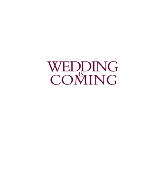 Wedding is coming model gri pe tricou