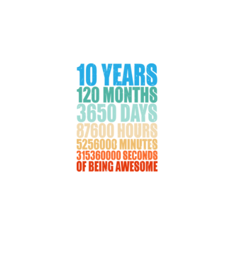 10 years of being awesome model negru pe tricou