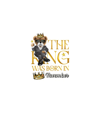 The king was born int NOVEMBER model negru pe tricou