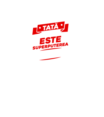Sunt tată, care este superputerea ta model negru pe tricou