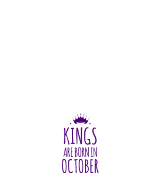 Kings are born in - October model roz deschis pe tricou