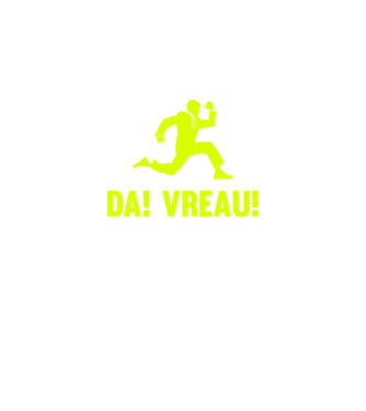 da! vreau! model negru pe tricou