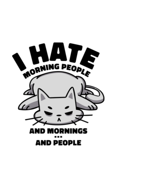 I hate morning people antisocial cat model alb pe tricou