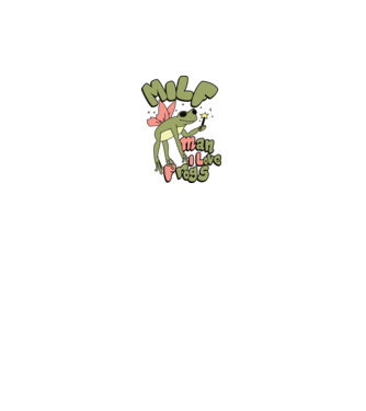MILF man i love frogs model alb pe tricou