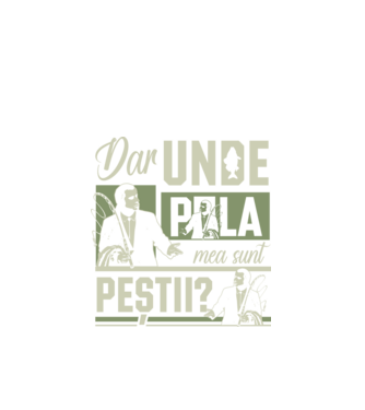 Dar unde p la mea sunt peștii model negru pe tricou