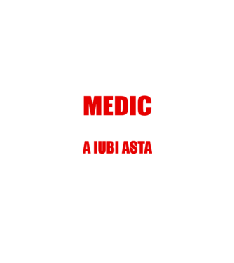 Sunt suficient de priceput pentru a fi MEDIC și suficient de nebun pentru a iubi asta model negru pe tricou