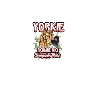 Yorkie - picioare mici dragoste mare model alb pe tricou