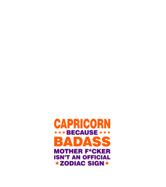 Badass zodiac CAPRICORN model alb pe tricou