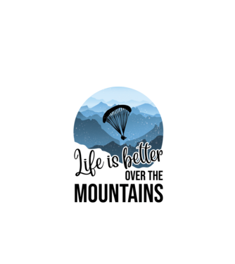 Life is better over the mountains model negru pe tricou