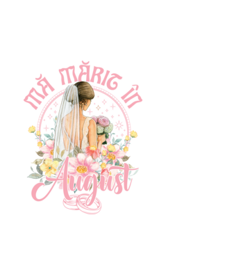 mă mărit - în august model alb pe tricou