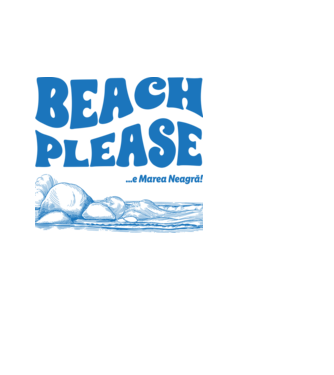 Beach please, e Marea Neagră! model alb pe tricou