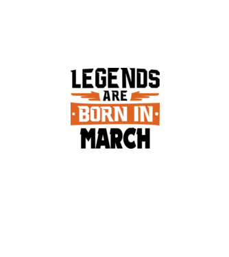 Legends are born in March model alb pe tricou