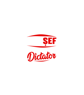 denumirea purtătorului acestui tricou: șef - calificare: dictator model negru pe tricou