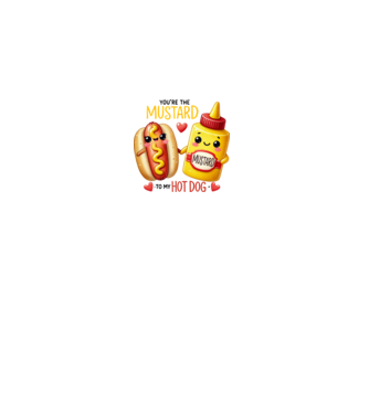 Mustard to my Hot Dog model alb pe tricou