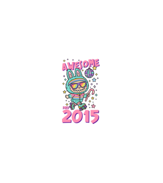 Awesome since 2015 - Labubu model  pe tricou