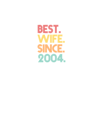 best wife since 2004 retro model negru pe tricou