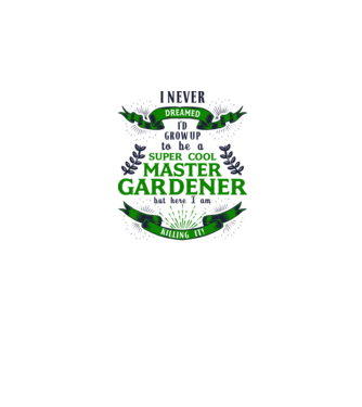 I never dreamed gardener lght model alb pe tricou