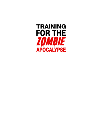 training for the zombie apocalypse model alb pe tricou