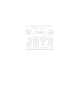 Pentru mine există doar două echipe, Juventus și celelalte rahaturi model negru pe tricou