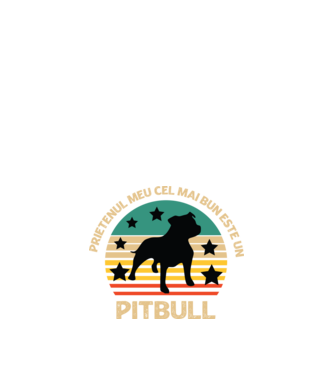 Prietenul meu cel mai bun este un pitbull model negru pe tricou