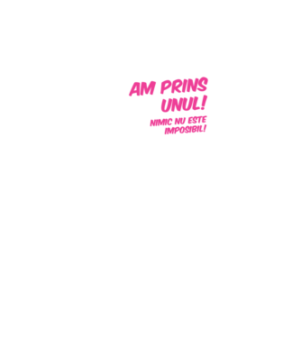 Am prins unul Nimic nu este imposibil model turcoaz pe tricou