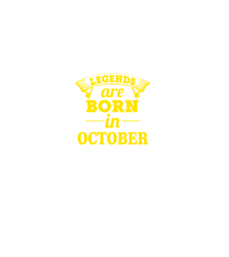 Legends are born in - October model negru pe tricou