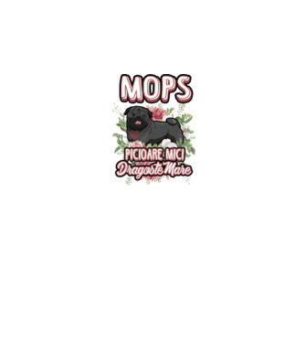 Mops negru picioare mici dragoste mare model alb pe tricou