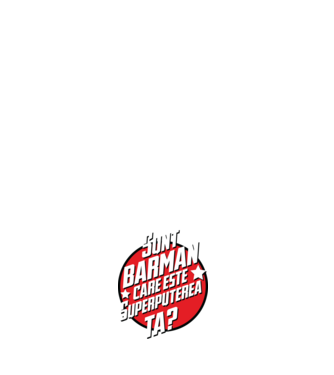 sunt barman, care este superputerea ta? model negru pe tricou