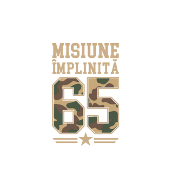 Misiune împlinită 65 model alb pe tricou