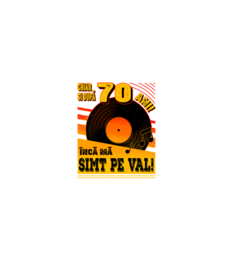 Încă mă simt pe val! 70 model nisipiu pe tricou