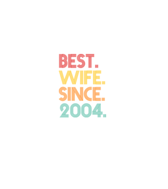 best wife since 2004 retro model negru pe tricou