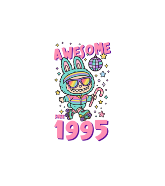 Awesome since 1995 - Labubu model alb pe tricou