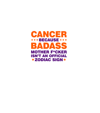 Badass zodiac CANCER model alb pe tricou