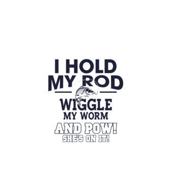 I hold my rod model alb pe tricou