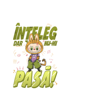 Înțeleg dar nu-mi pasă! model alb pe tricou