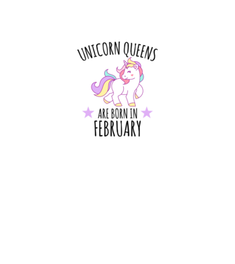 Unicorn queens are born in - February model gri pe tricou