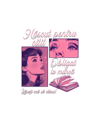 Născut pentru citit obligat la muncă lăsați-mă să citesc model alb pe tricou