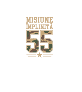 Misiune împlinită 55 model negru pe tricou