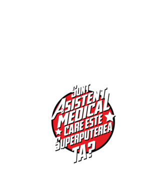 sunt asistent medical, care este superputerea ta? model negru pe tricou