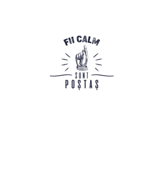 Fii calm, sunt poștaș model gri pe tricou