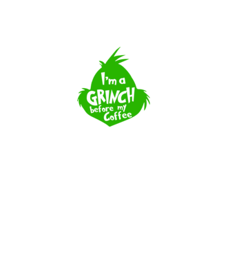 Grinch before coffee model negru pe tricou