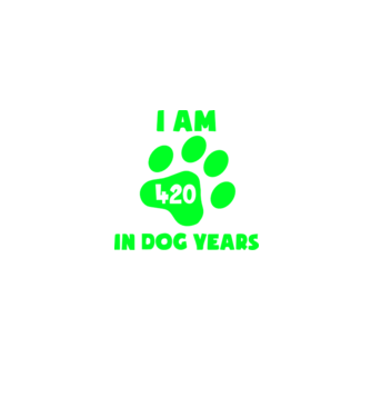 Dog Year - 420 model verde pe tricou