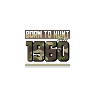 Born to hunt since 1960 model negru pe tricou