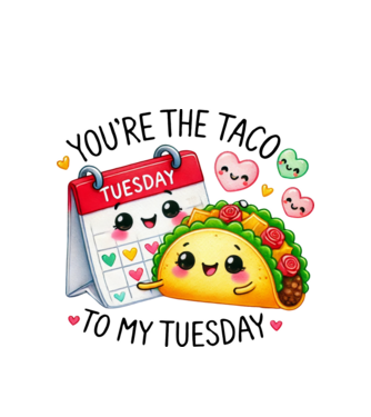 Taco to my Tuesday model alb pe tricou