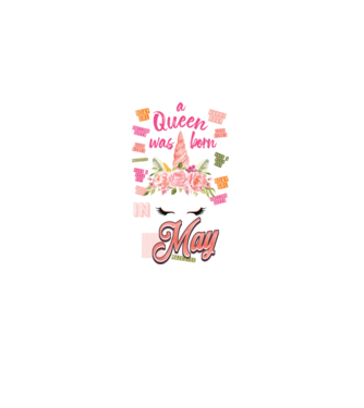A queen was born in MÁJUS model alb pe tricou