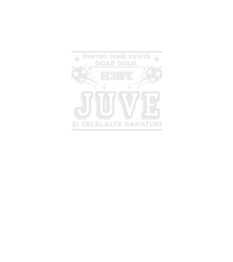 Pentru mine există doar două echipe, Juventus și celelalte rahaturi model negru pe tricou