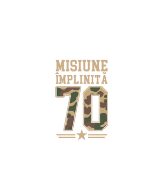 Misiune împlinită 70 model negru pe tricou