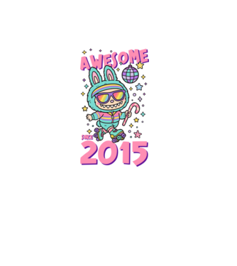 Awesome since 2015 - Labubu model negru pe tricou