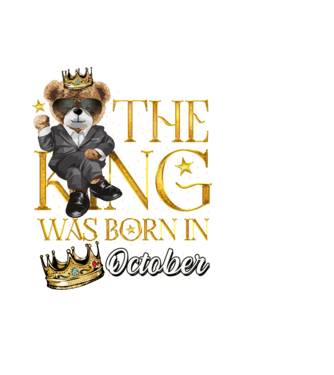 The king was born int OCTOBER model negru pe tricou